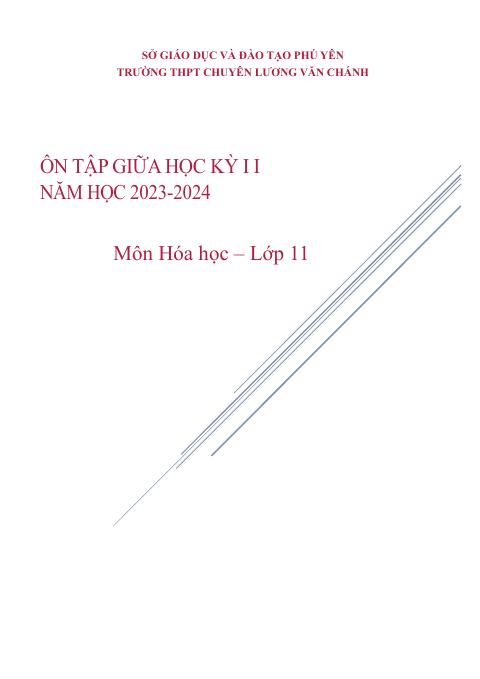 Đề cương ôn tập Giữa kì 2 Hóa học 11 năm 2023–2024 trường THPT chuyên Lương Văn Chánh (Đắk Lắk)